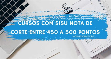 cursos com nota de corte 500